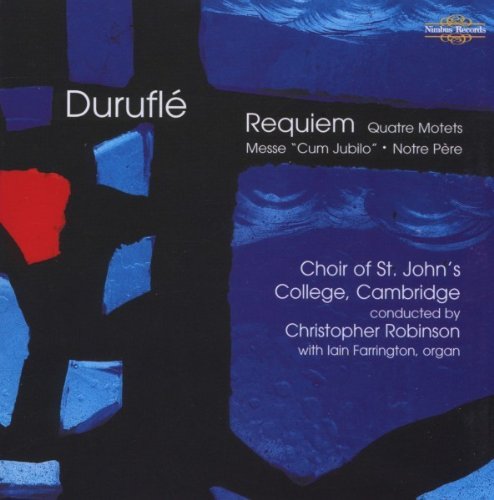 M. Durufle/Requiem@Farrington*iain (Org)@Robinson/St. John's College Ch