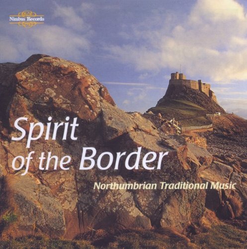 Spirit Of The Border-Northu/Spirit Of The Border-Northumbr@Butler/Robb/Schofield/Jones@Ross/Purvis/Thompson