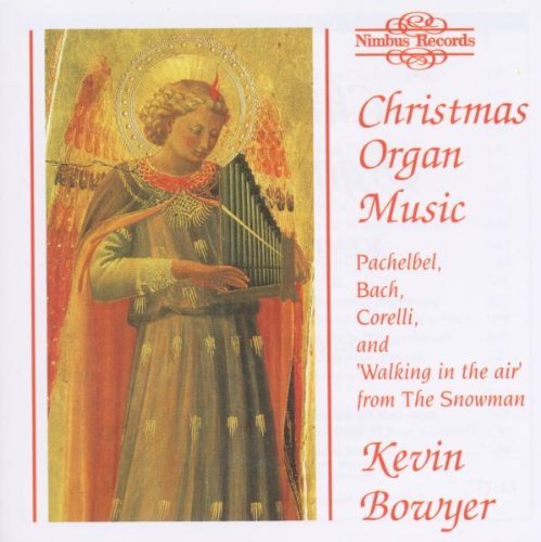 Kevin Bowyer/Christmas Organ Music@Bowyer (Org)