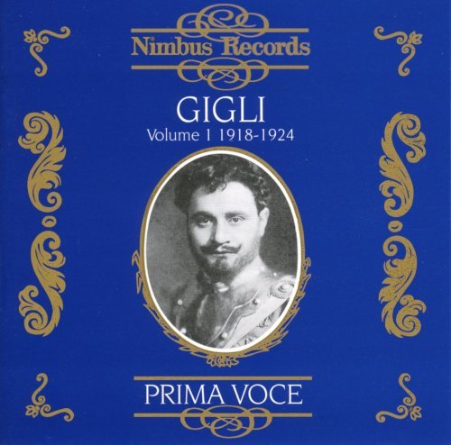 Beniamino Gigli/Vol. 1-(1918-24)@Gigli (Ten)