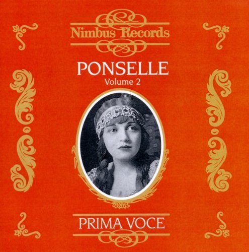 Rosa Ponselle/Vol. 2@Ponselle (Sop)