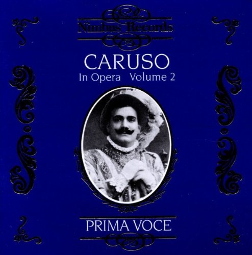 Enrico Caruso/Operatic Arias (1905-1920)@Caruso (Ten)