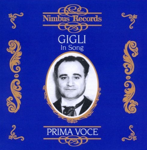 Beniamino Gigli/In Song (1925-1942)@Rossini/Leoncavallo/Melichar/+