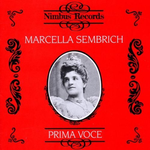 Marcella Sembrich/Prima Voce@Sembrich (Sop)