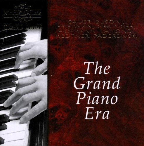Grand Piano Era/Grand Piano Era Vol. 1@Bauer/Busoni/Friedman/+