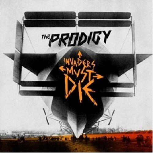 Prodigy/Invaders Must Die@Import-Eu