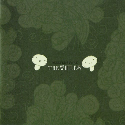 Whiles/Sleeper's Wake