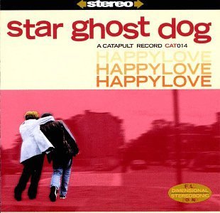 Star Ghost Dog/Happylove