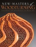 Terry Martin New Masters Of Woodturning Expanding The Boundaries Of Wood Art 