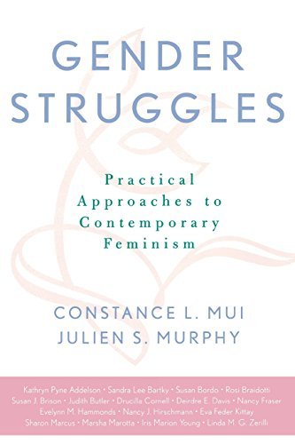 Constance L. Mui Gender Struggles Practical Approaches To Contemporary Feminism 