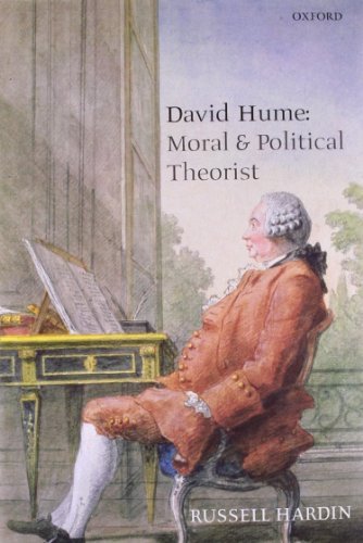 Russell Hardin David Hume Moral And Political Theorist 