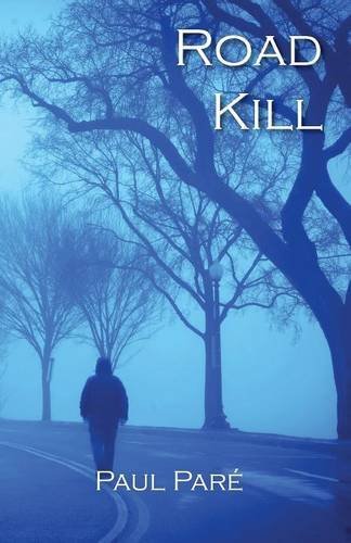 Paul Pare Road Kill 