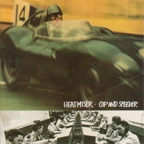 Heatmiser/Cop & Speeder