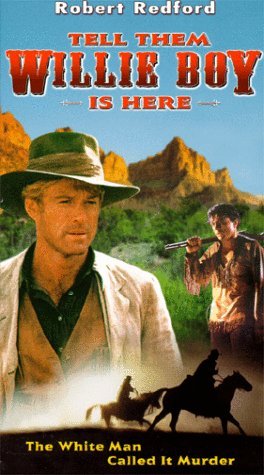 Tell Them Willie Boy Is Here/Redford/Ross/Blake@Clr@Pg