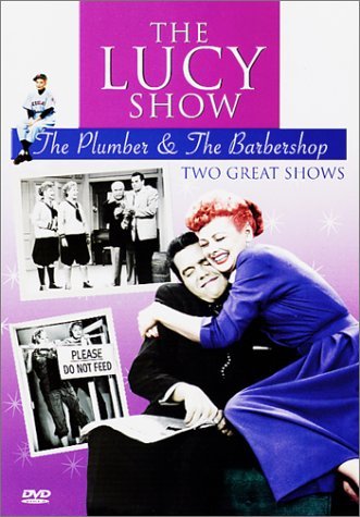 Lucy Show/Barbershop/Plumber@Clr@Nr