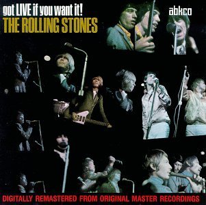 ROLLING STONES/GOT LIVE IF YOU WANT IT
