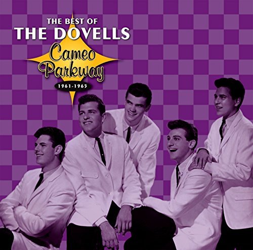 Dovells/Best Of The Dovells 1961-65