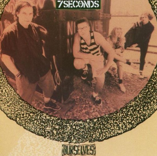 7 Seconds/Ourselves