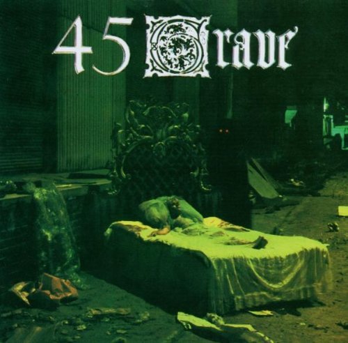 45 Grave/Sleep In Safety