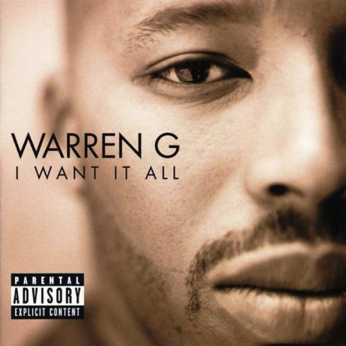 Warren G/I Want It All@Explicit Version