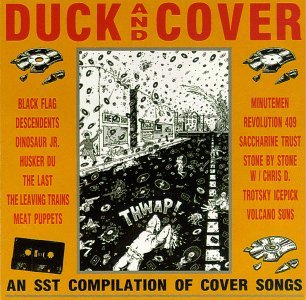 Duck & Cover Duck & Cover Minutemen Meat Puppets Black Flag Dinosaur Jr. 
