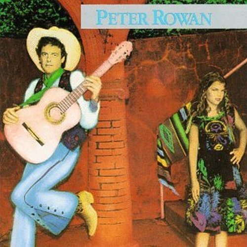 Peter Rowan/Peter Rowan