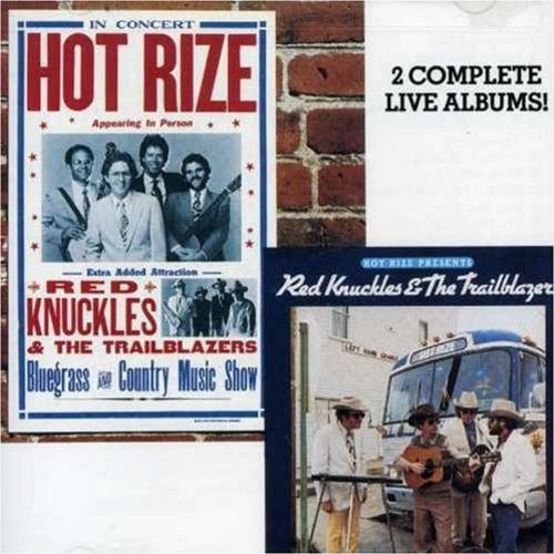 Red Knuckles & Trailblazers/Live-In Concert/Hot Rize@2-On-1