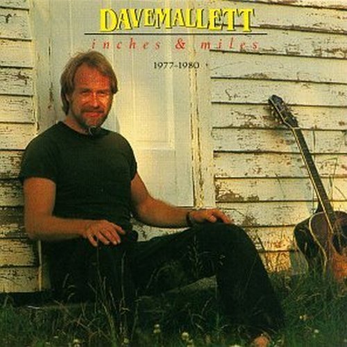 David Mallett Inches & Miles 