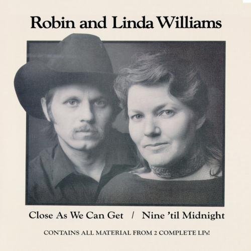 Robin & Linda Wililams Nine 'til Midnight 