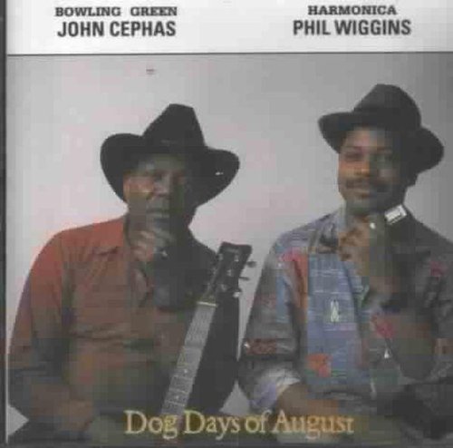 Cephas/Wiggins/Dog Days Of August