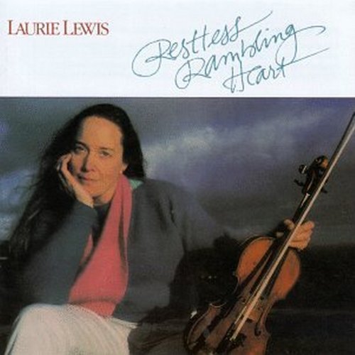 Laurie Lewis/Restless Rambling Heart