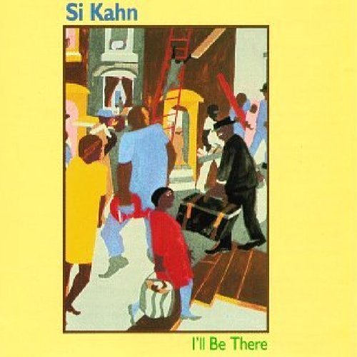 Si Kahn/I'Ll Be There