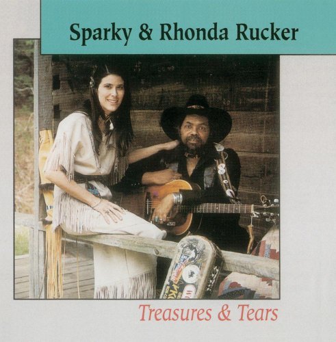 Sparky & Rhonda Rucker/Treasures & Tears