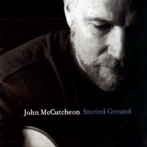 John McCutcheon/Storied Ground@Hdcd