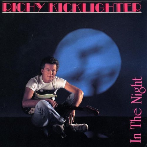 Richy Kicklighter/In The Night