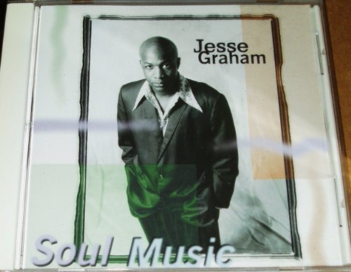Jesse Graham/Soul Music