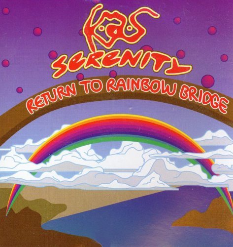K.A.S. Serenity/Return To Rainbow Bridge
