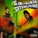 G.A. Girlz Settin' It Off 