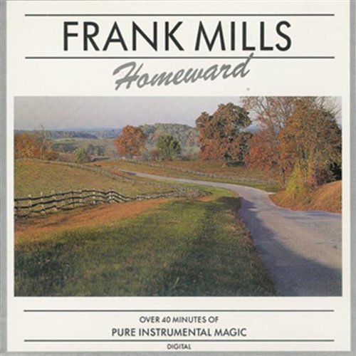 Frank Mills/Homeward