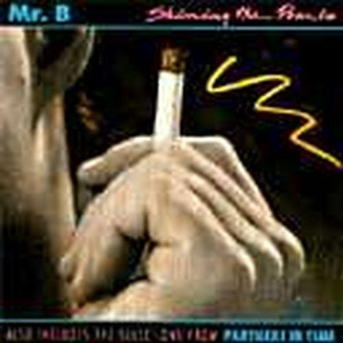 Mr. B./Shining The Pearls