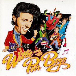 Willie & The Poor Boys/Willie & The Poor Boys