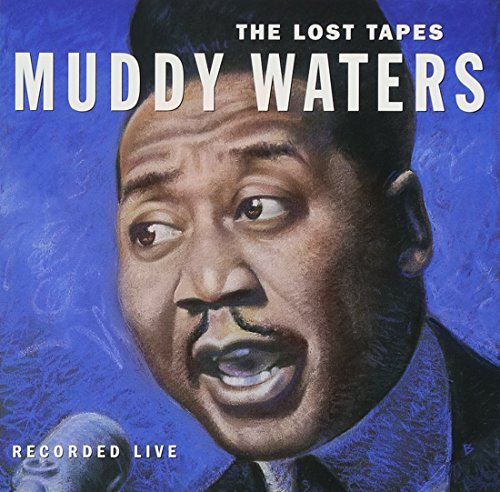 Muddy Waters/Lost Tapes@Enhanced Cd