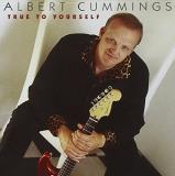 Albert Cummings True To Yourself 
