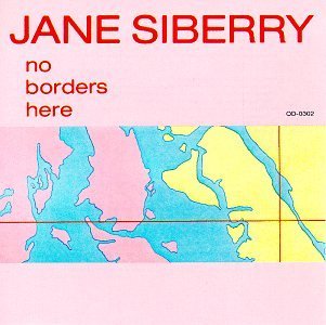 Jane Siberry/No Borders Here