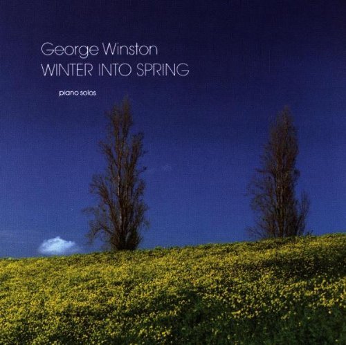 George Winston/Winter Into Spring