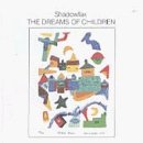 Shadowfax/Dreams Of Children