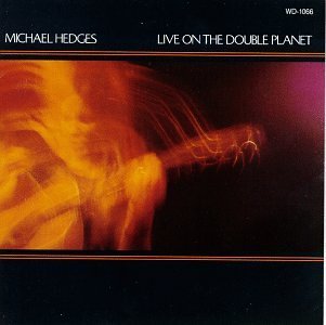 HEDGES,MICHAEL/LIVE ON THE DOUBLE PLANET