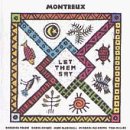 Montreux/Let Them Say