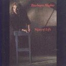 Barbara Higbie/Signs Of Life