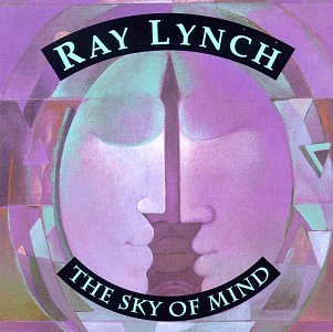LYNCH,RAY/SKY OF MIND